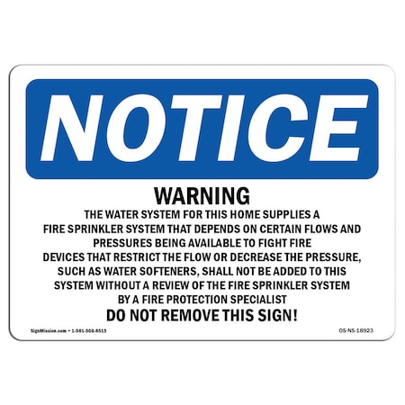 Signmission OSHA Sign, 7" H, Warning Water System For This Home Supplies Sign, Landscape, NS-D-L-18923 OS-NS-D-710-L-18923